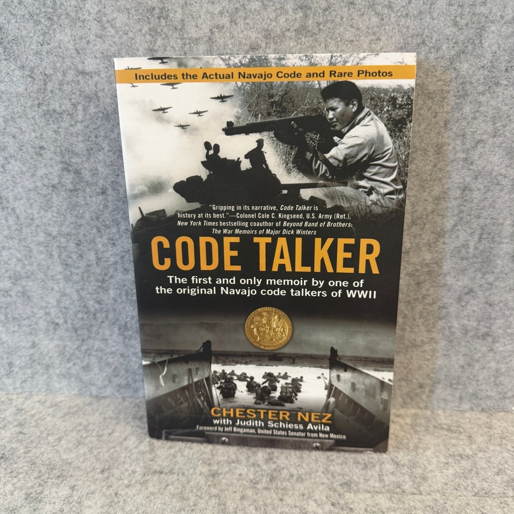Code Talker: The First and Only Memoir by One of the Original Navajo, Paperback